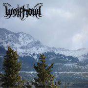 Wolfhowl : My Return to the Mountains
